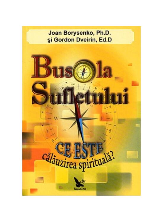 Copertă produs Busola sufletului. Ce este călăuzirea spirituală? - gallery big 1