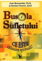 Imagine produs Busola sufletului. Ce este călăuzirea spirituală?
