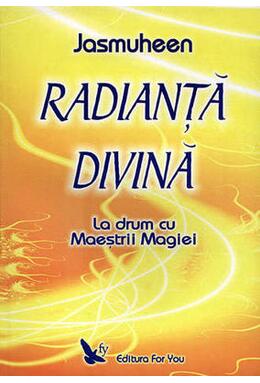 Copertă produs Radianță divină. La drum cu Maeștrii Magiei