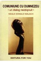 Copertă produs Comuniune cu Dumnezeu. Un dialog neobișnuit