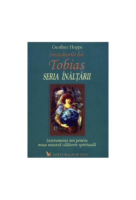 Copertă produs &Icirc;nvățăturile lui Tobias. Seria &Icirc;nălțării