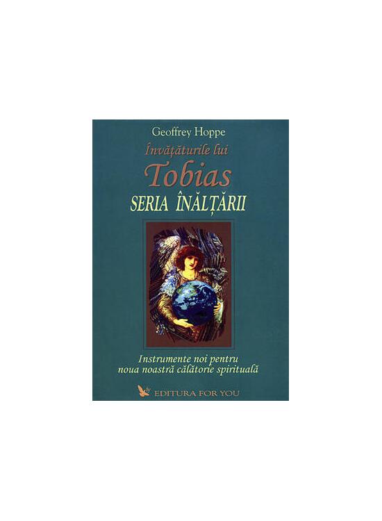 Copertă produs &Icirc;nvățăturile lui Tobias. Seria &Icirc;nălțării - gallery big 1