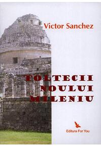 Copertă produs Toltecii Noului Mileniu