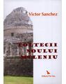 Copertă produs Toltecii Noului Mileniu - thumb 1