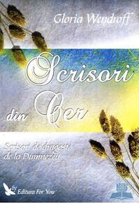 Copertă produs Scrisori din Cer. Scrisori de dragoste de la Dumnezeu