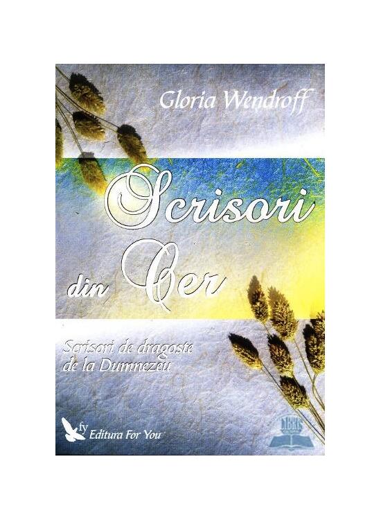 Copertă produs Scrisori din Cer. Scrisori de dragoste de la Dumnezeu - gallery big 1