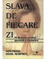 Copertă produs Slava de fiecare zi. 90 de texte ce aduc speranţă şi vindecare - thumb 1