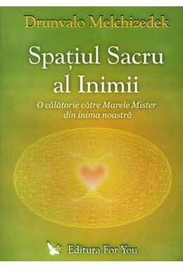 Copertă produs Spaţiul sacru al inimii