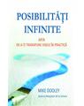 Copertă produs Posibilităţi infinite. Arta de a-ţi transpune visele &icirc;n practică - thumb 1