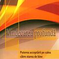 Copertă produs Vindecarea profundă. Puterea acceptării pe calea către starea de bine - gallery small 