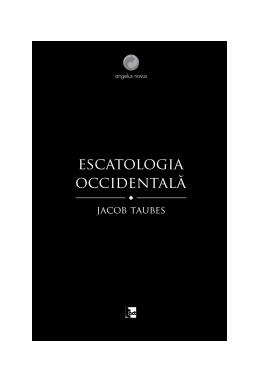 Copertă produs Escatologia occidentală