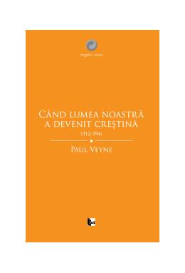 Copertă produs Când lumea noastră a devenit creștină