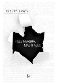 Copertă produs Piele neagră, măşti albe