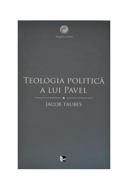 Copertă produs Teologia politică a lui Pavel
