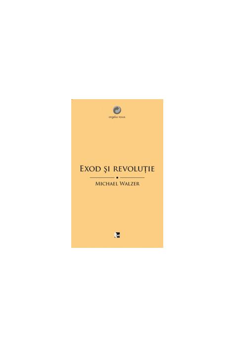 Copertă produs Exod şi revoluţie