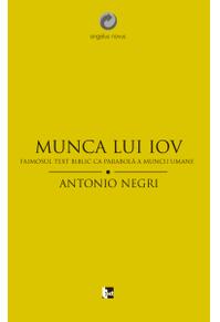 Copertă produs Munca lui Iov. Faimosul text biblic ca parabolă a muncii umane