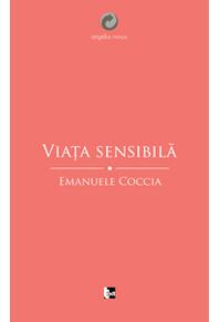 Copertă produs Viaţa sensibilă