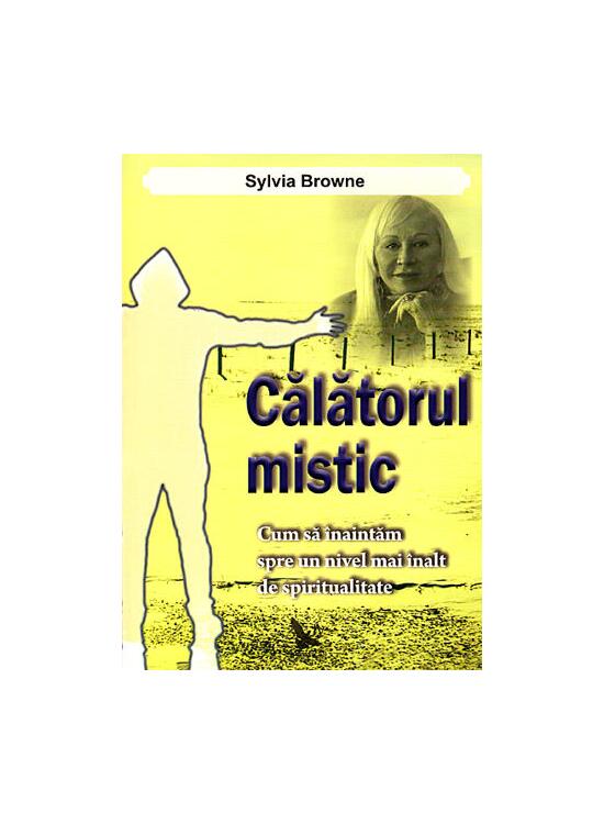 Copertă produs Călătorul mistic. Cum să &icirc;naintăm spre un nivel mai &icirc;nalt de spiritualitate - gallery big 1