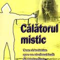 Copertă produs Călătorul mistic. Cum să &icirc;naintăm spre un nivel mai &icirc;nalt de spiritualitate - gallery small 