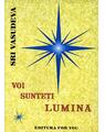 Copertă produs Voi sunteţi lumina - thumb 1