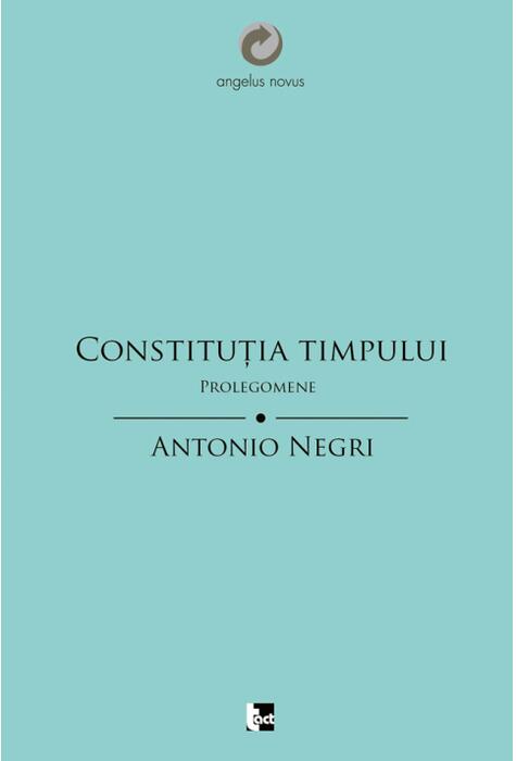 Copertă produs Constituţia Timpului. Prolegomene
