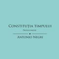 Copertă produs Constituţia Timpului. Prolegomene - gallery small 