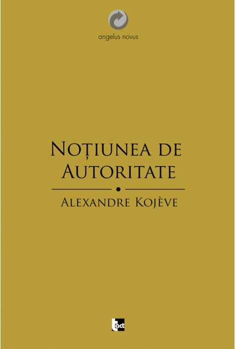 Copertă produs Noţiunea de autoritate
