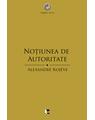 Copertă produs Noţiunea de autoritate - thumb 1