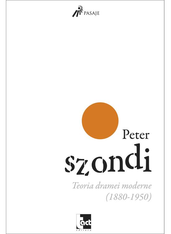 Copertă produs Teoria dramei moderne (1880 - 1950) - gallery big 1