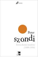 Copertă produs Teoria dramei moderne (1880 - 1950)