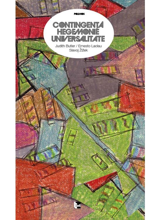 Copertă produs Contingenţă, hegemonie, universalitate - gallery big 1