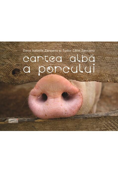 Copertă produs Cartea albă a porcului
