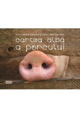 Copertă produs Cartea albă a porcului
