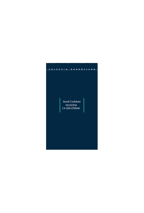Copertă produs Filosofia ca gen literar
