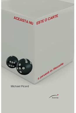 Copertă produs Aceasta nu este o carte. O piruetă &icirc;n filozofie