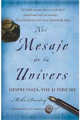 Copertă produs Noi Mesaje de la Univers. Despre viaţă, vise şi fericire