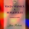 Copertă produs Viaţa veşnică a sufletului - gallery small 