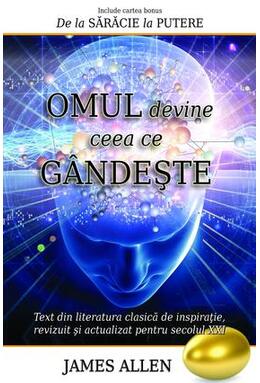 Copertă produs Omul devine ceea ce g&acirc;ndeşte