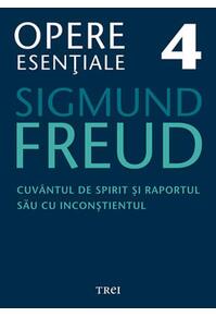 Copertă produs Opere Esenţiale, vol. 4 – Cuvântul de spirit şi raportul său cu inconştientul
