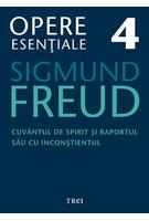 Imagine produs Opere Esenţiale, vol. 4 &ndash; Cuv&acirc;ntul de spirit şi raportul său cu inconştientul