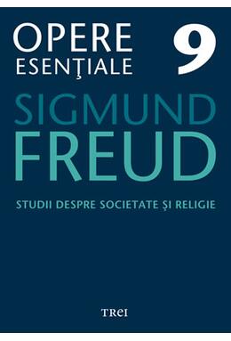 Copertă produs Opere Esenţiale, vol. 9 &ndash; Studii despre societate şi religie