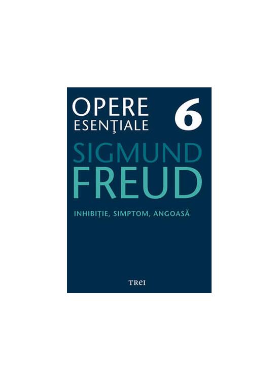 Copertă produs Opere Esenţiale, vol. 6 &ndash; Inhibiţie, simptom, angoasă - gallery big 1