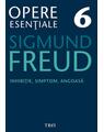 Copertă produs Opere Esenţiale, vol. 6 &ndash; Inhibiţie, simptom, angoasă - thumb 1