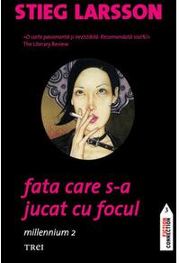Copertă produs Fata care s-a jucat cu focul (Vol. 2)
