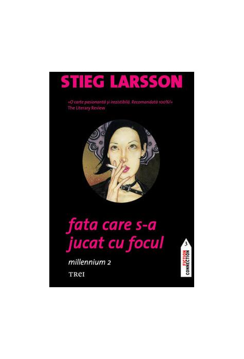 Copertă produs Fata care s-a jucat cu focul (Vol. 2)