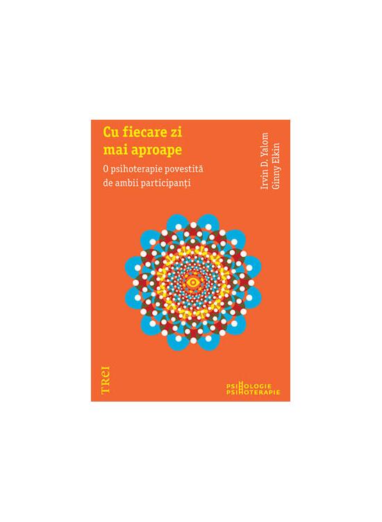 Copertă produs Cu fiecare zi mai aproape. O psihoterapie povestită de ambii participanţi - gallery big 1