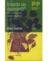 Copertă produs Dragoste sau dependenţă - thumb 1
