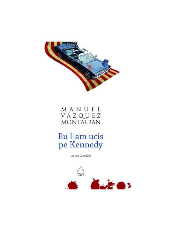 Copertă produs Eu l-am ucis pe Kennedy - gallery big 1