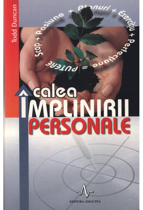 Copertă produs Calea &icirc;mplinirii personale