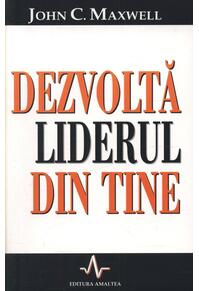 Copertă produs Dezvoltă liderul din tine